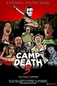 Постер к фильму «Camp Death III in 2D! (2018)»