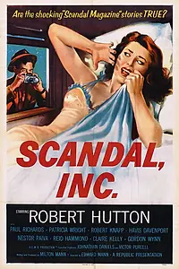 Постер к фильму «Scandal Incorporated (1956)»