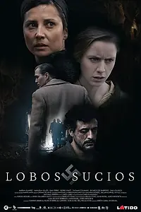 Постер к фильму «Грязные волки (2015)»