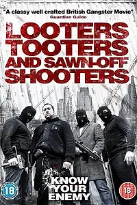 Главный постер фильма «Looters, Tooters and Sawn-Off Shooters (2014)»