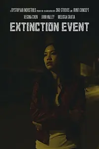 Постер к фильму «Extinction Event (2015)»