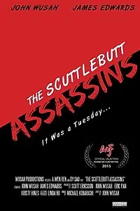 Постер к фильму «The Scuttlebutt Assassins (2015)»