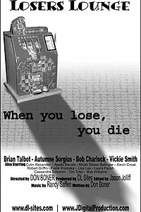 Постер к фильму «Losers Lounge (2003)»