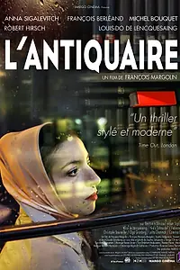 Постер к фильму «L'antiquaire (2015)»