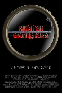 Постер к фильму «Hunter Gatherers (2014)»
