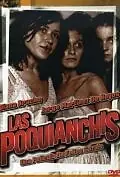 Главный постер фильма «Las poquianchis (De los pormenores y otros sucedidos del dominio público que acontecieron a las hermanas de triste memoria a quie...