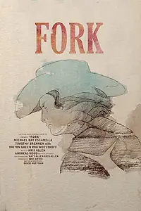 Постер к фильму «Fork (2015)»