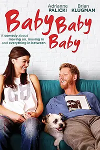 Главный постер фильма «Детка, детка, детка (2015)»