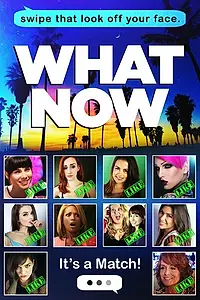 Постер к фильму «What Now (2015)»