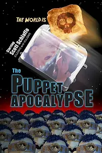Постер к фильму «The Puppet Apocalypse (2014)»