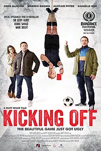 Главный постер фильма «Kicking Off (2015)»