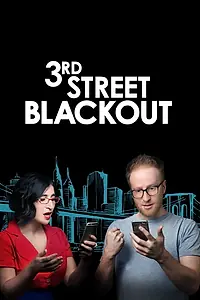 Главный постер фильма «3rd Street Blackout (2015)»