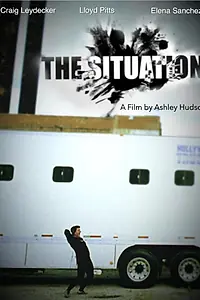 Постер к фильму «The Situation (2014)»