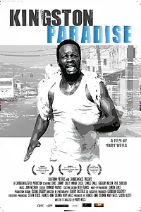 Постер к фильму «Kingston Paradise (2013)»