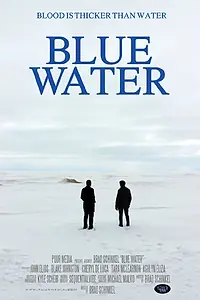 Постер к фильму «Blue Water (2015)»