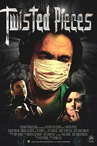 Постер к фильму «Twisted Pieces (2015)»