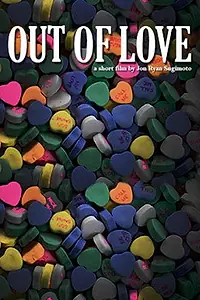 Главный постер фильма «Out of Love (2014)»