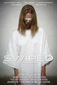 Постер к фильму «Swiped (2014)»
