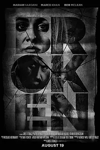 Постер к фильму «Broken (2014)»