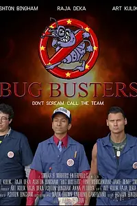 Постер к фильму «Bug Busters (2014)»