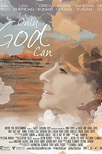 Постер к фильму «Only God Can (2015)»