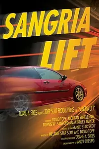 Постер к фильму «Sangria Lift (2015)»