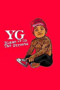 Постер к фильму «Blame It on the Streets (2014)»