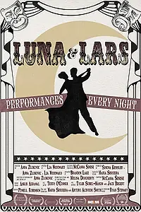 Постер к мультфильму «Luna & Lars (2015)»