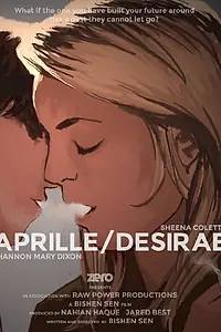 Постер к фильму «Aprille/Desirae (2014)»