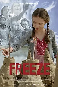 Постер к фильму «Freeze (2014)»