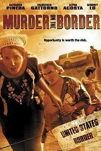 Постер к фильму «La migra (2005)»