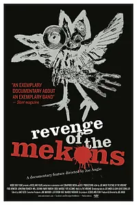 Постер к фильму «Revenge of the Mekons (2013)»