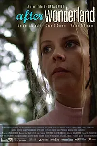 Постер к фильму «After Wonderland (2014)»