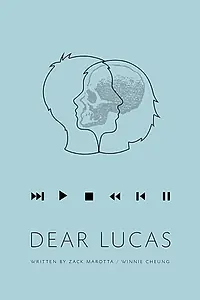 Постер к фильму «Dear Lucas (2014)»