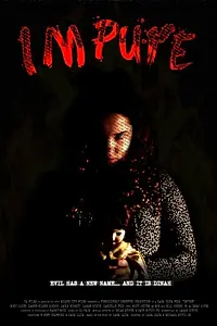 Постер к фильму «Impure»