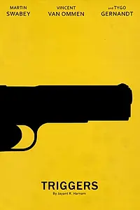 Постер к фильму «Triggers (2014)»