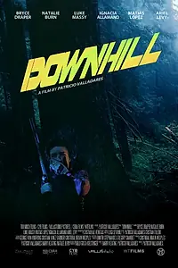 Постер к фильму «Скоростной спуск (2016)»