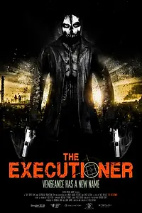 Постер к фильму «The Executioner (2015)»