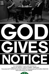 Главный постер фильма «God Gives Notice (2014)»