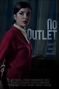 Постер к фильму «No Outlet (2014)»