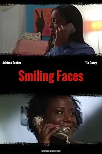Постер к фильму «Smiling Faces (2014)»