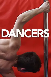 Постер к фильму «Dancers (2016)»