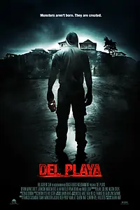 Постер к фильму «Del Playa (2017)»