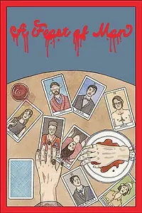Главный постер фильма «A Feast of Man (2017)»