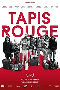 Главный постер фильма «Tapis rouge (2014)»