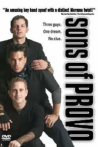 Главный постер фильма «Sons of Provo (2004)»