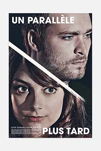 Главный постер фильма «Поздние параллели (2014)»