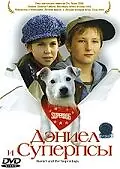 Постер к фильму «Дэниел и Суперпсы (2004)»