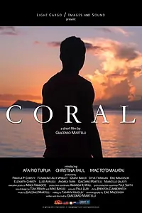 Постер к фильму «Coral (2015)»