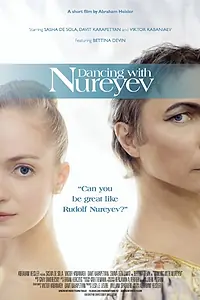 Постер к фильму «Dancing with Nureyev (2014)»